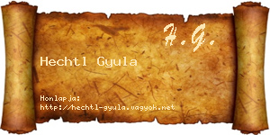 Hechtl Gyula névjegykártya
